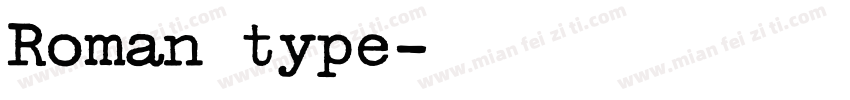 Roman type字体转换